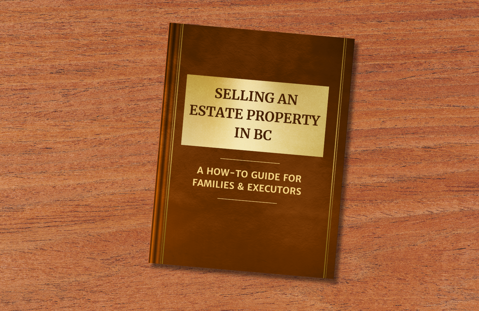 Selling an Estate Property in BC? Read This Before You Start